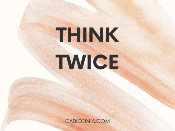 Think Twice by cabiojinia
