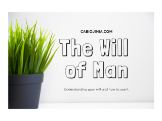 THE WILL OF MAN. by cabiojinia