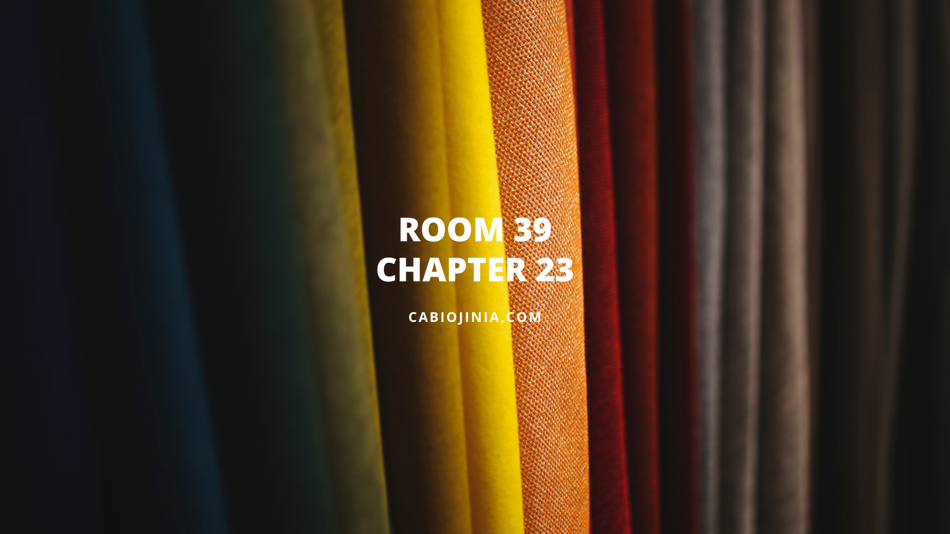 Room 39| Chapter 23 by Cabiojinia