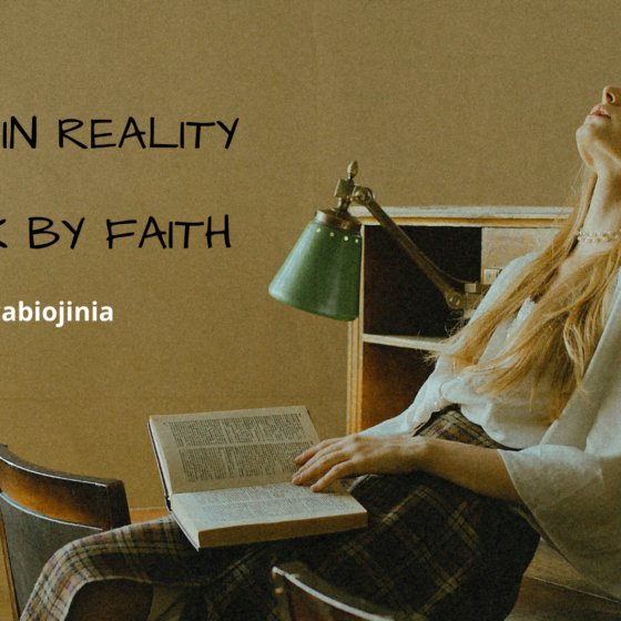 Plan in reality. Work by Faith