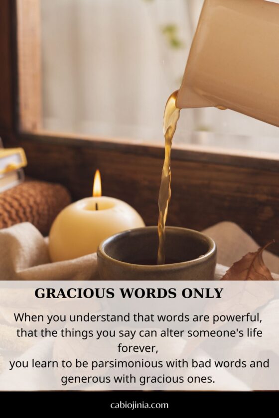 Gracious words only. Cabiojinia
