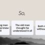 Both men died without wisdom